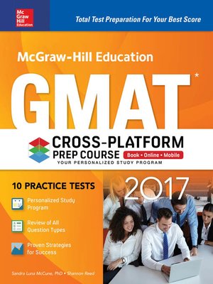 cover image of McGraw-Hill Education GMAT 2017 Cross-Platform Prep Course